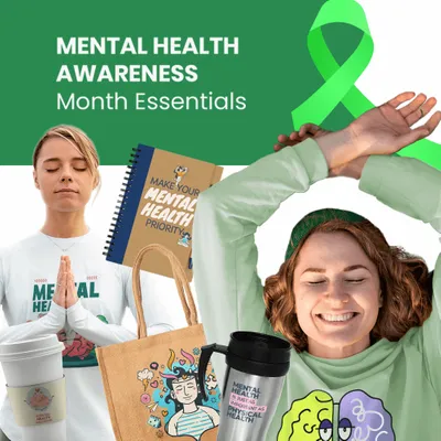 Mental Health Awareness Month Essentials - Imprint Now