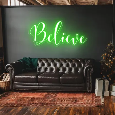 Believe Neon Sign