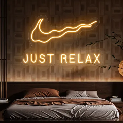 Nike Just Relax Neon Sign