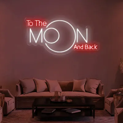 To The Moon and Back Neon Sign