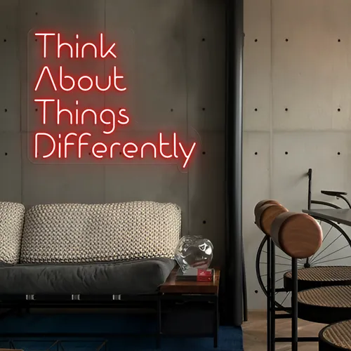 Think About Things Differently LED Neon Sign - Imprint Now
