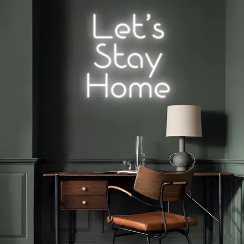 Let’s Stay Home LED Neon Sign - Imprint Now