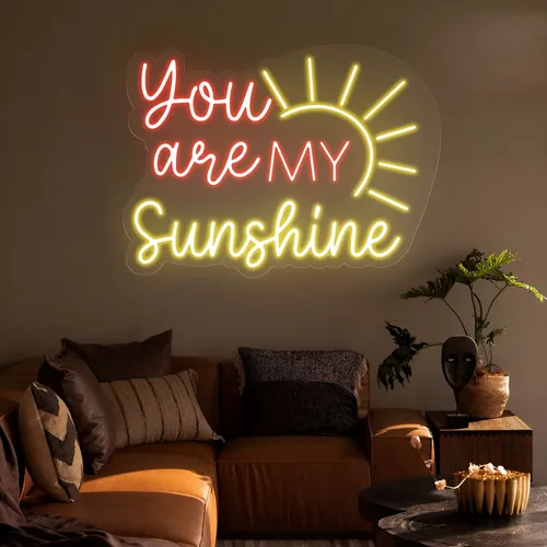 You Are My Sunshine Neon Sign - Imprint Now