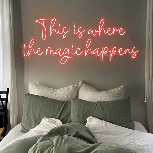 This is Where The Magic Happens Neon Sign - Imprint Now