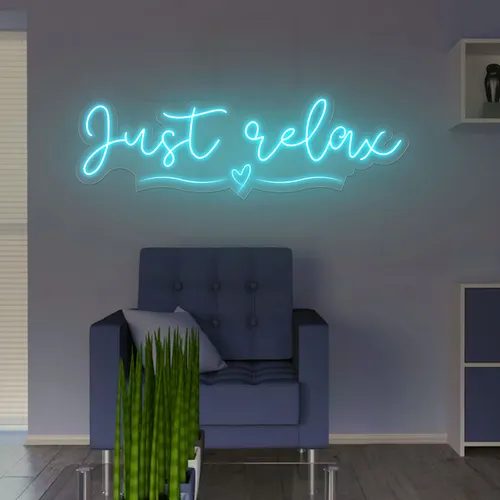 Just Relax Neon Sign - Imprint Now