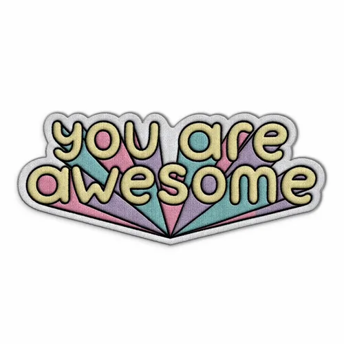 You Are Awesome Iron On Patch - Imprint Now
