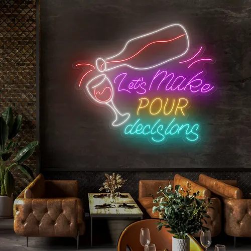 Trendy "Let's Make Pour Decisions" Neon Sign - Imprint Now