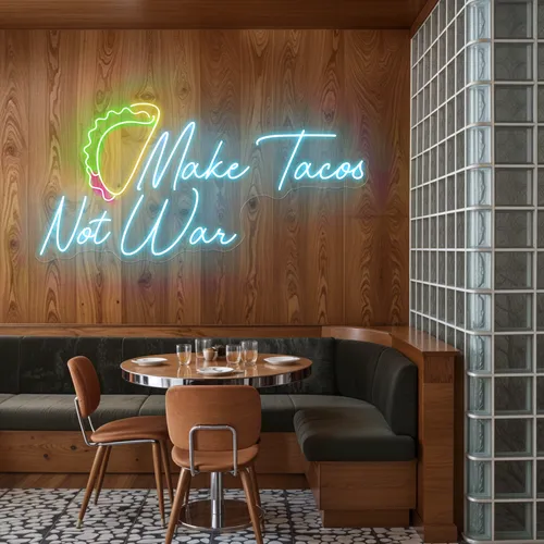 Spicy "Make Tacos Not War" Neon Sign - Imprint Now