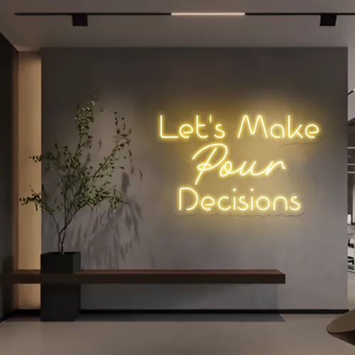 Chic "Let's Make Pour Decisions" Neon Sign - Imprint Now