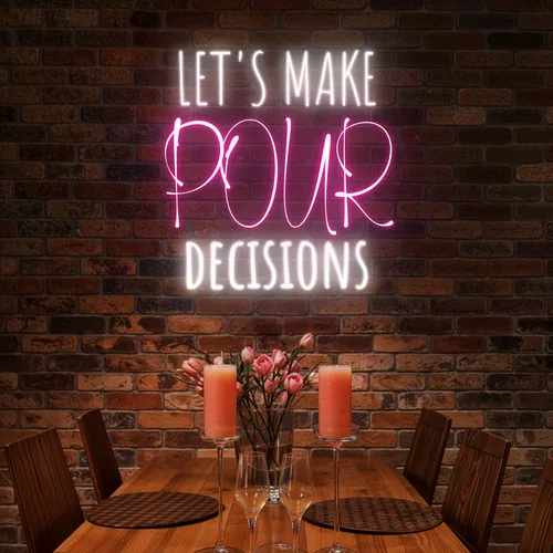 Elegant "Let's Make Pour Decisions" Neon Sign - Imprint Now