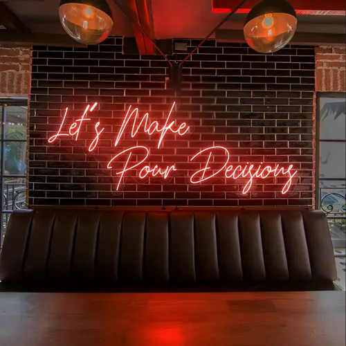 Eye-Catching "Let's Make Pour Decisions" Neon Sign - Imprint Now