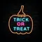 Pumpin Trick or Treat Neon Sign - Imprint Now